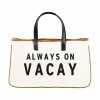 Santa Barbara Design Studio Always On Vacay Tote - Canvas Accessories